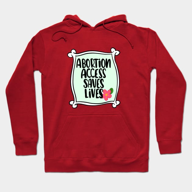 Abortion is [2] Hoodie by Jen Talley Design